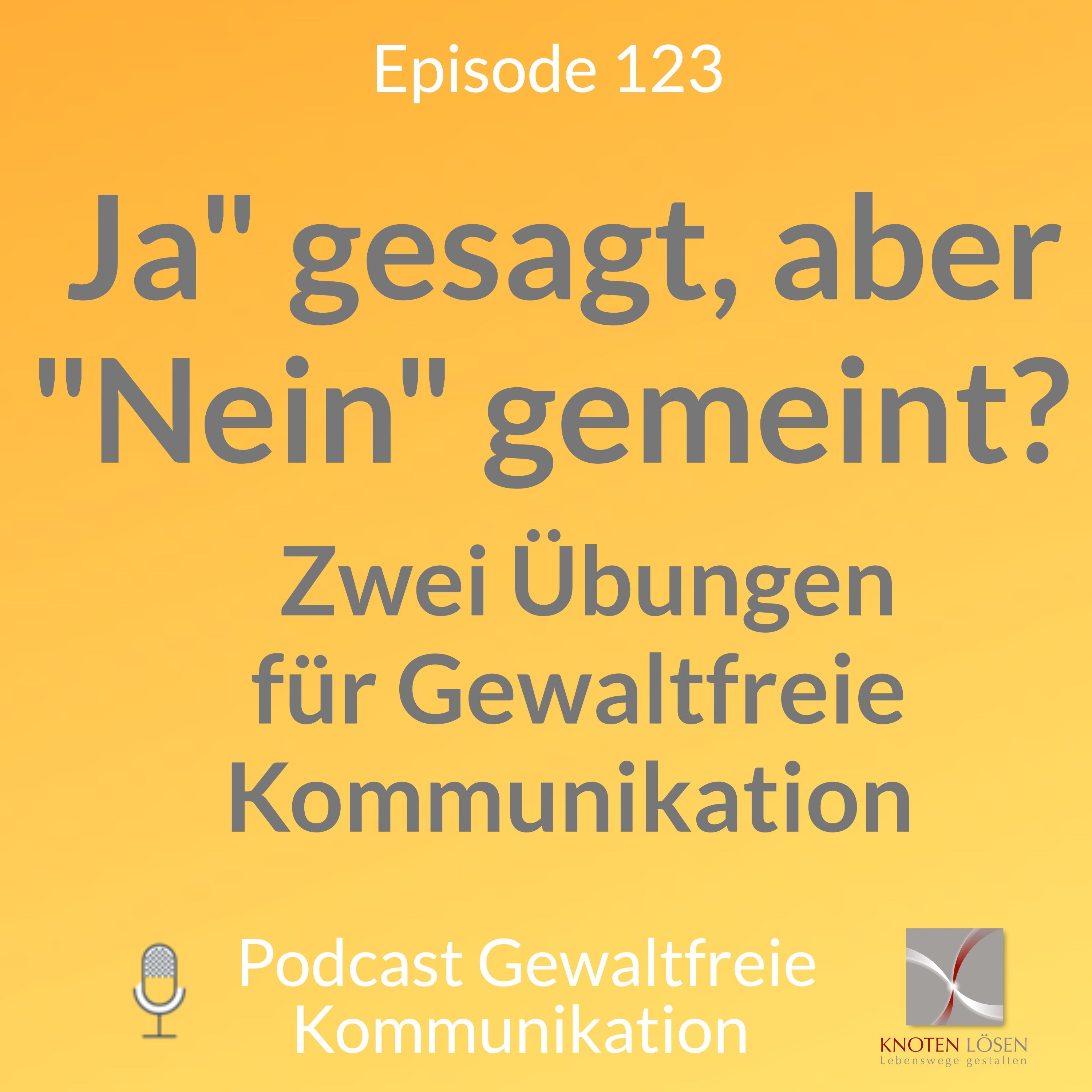 Wann haben Sie "Ja" gesagt, aber "Nein" gemeint?