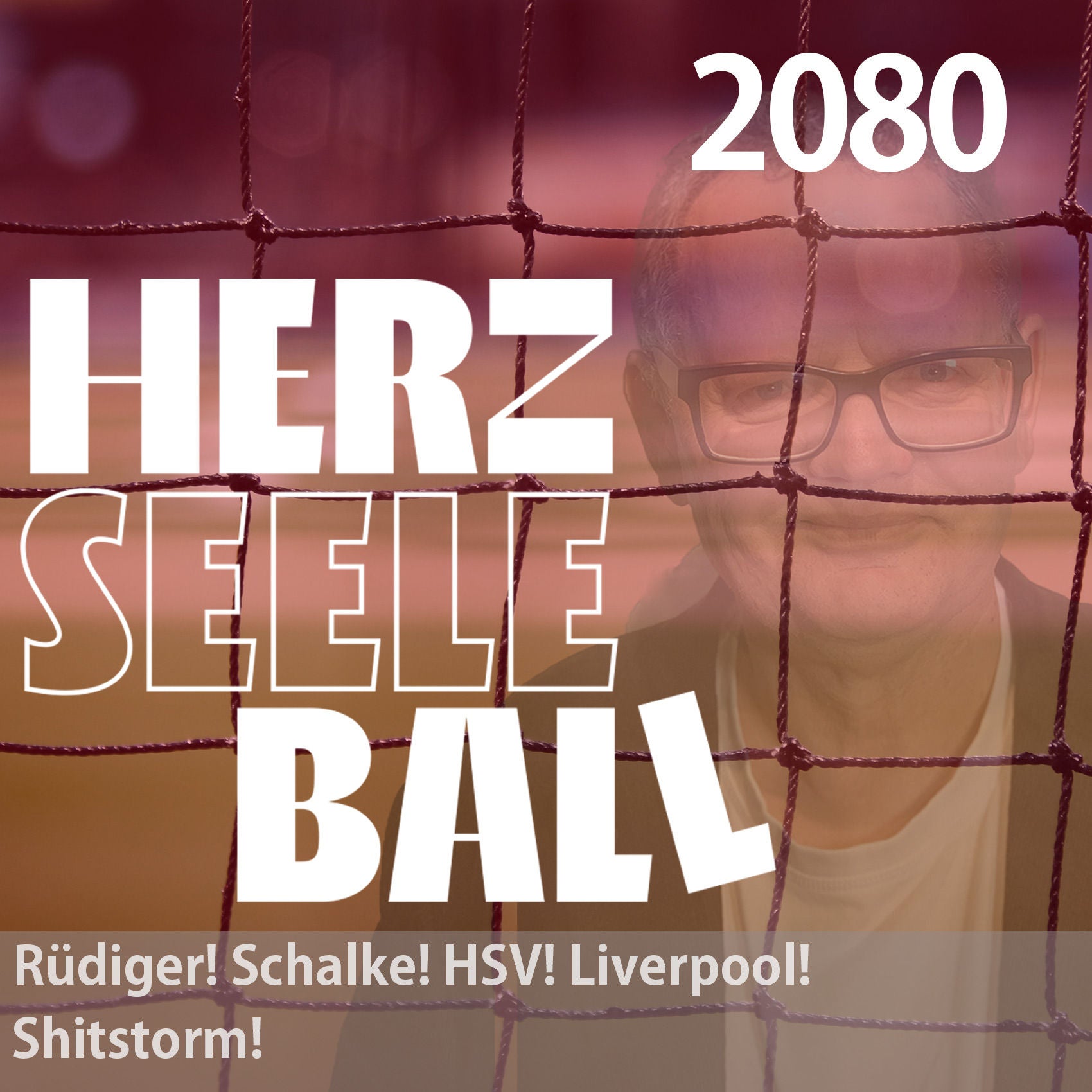 Rüdiger! Schalke! HSV! Liverpool! Shitstorm!