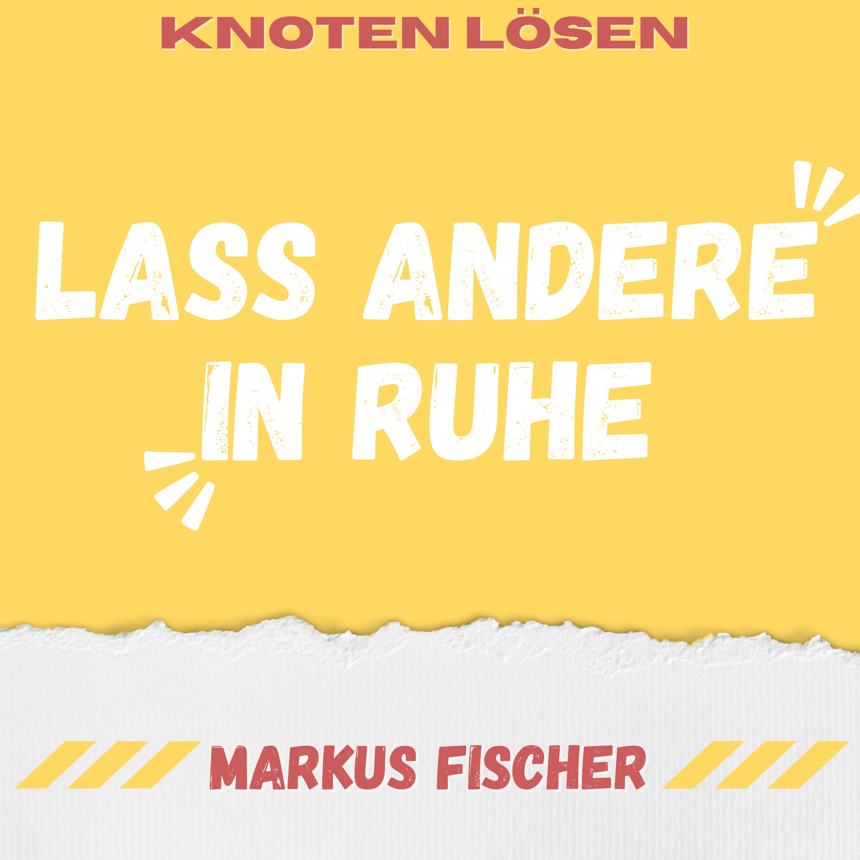 Lass andere in Ruhe mit Gewaltfreier Kommunikation