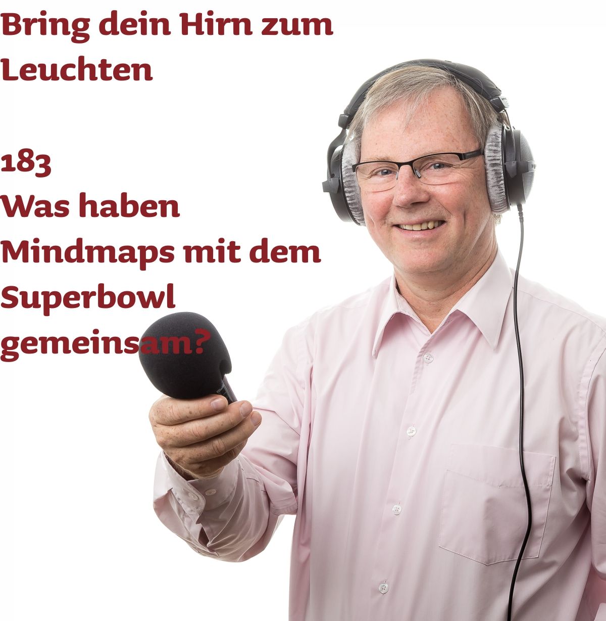183 Was haben Mindmaps mit dem Superbowl gemeinsam?