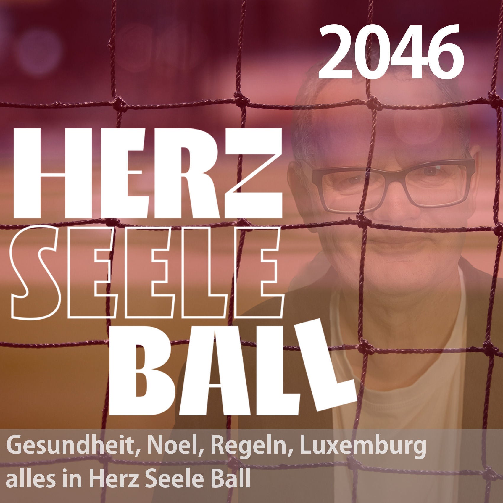 Gesundheit, Noel, Regeln, Luxemburg- alles in Herz Seele Ball