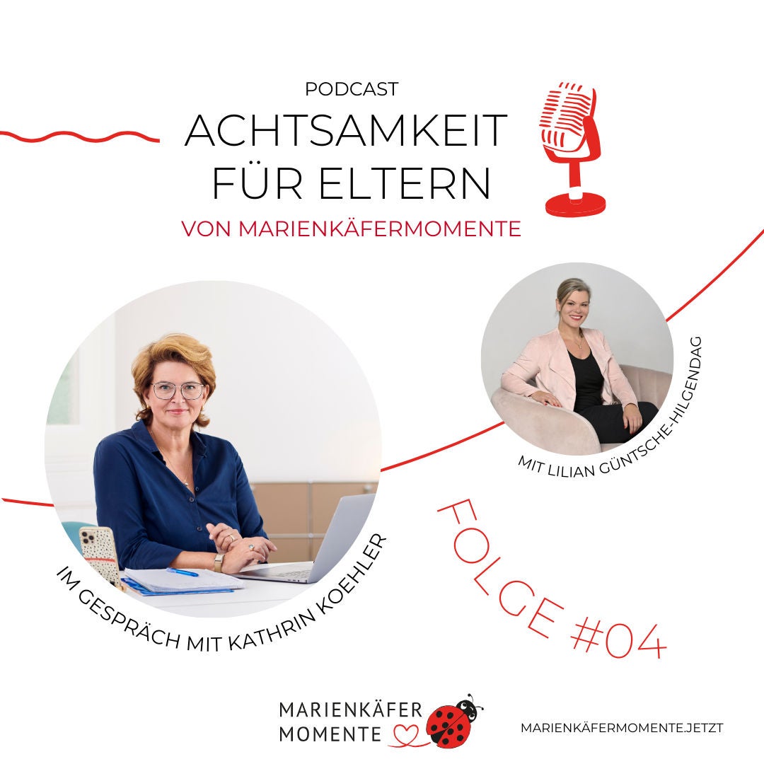 #04 MARIENKÄFERMOMENTE: "In der Kraft bleiben und bewusst kommunizieren" im Talk mit Kathrin Koehler