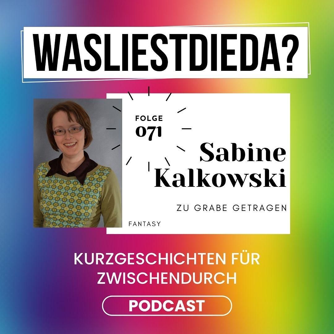 071 Zu Grabe getragen - Sabine Kalkowski