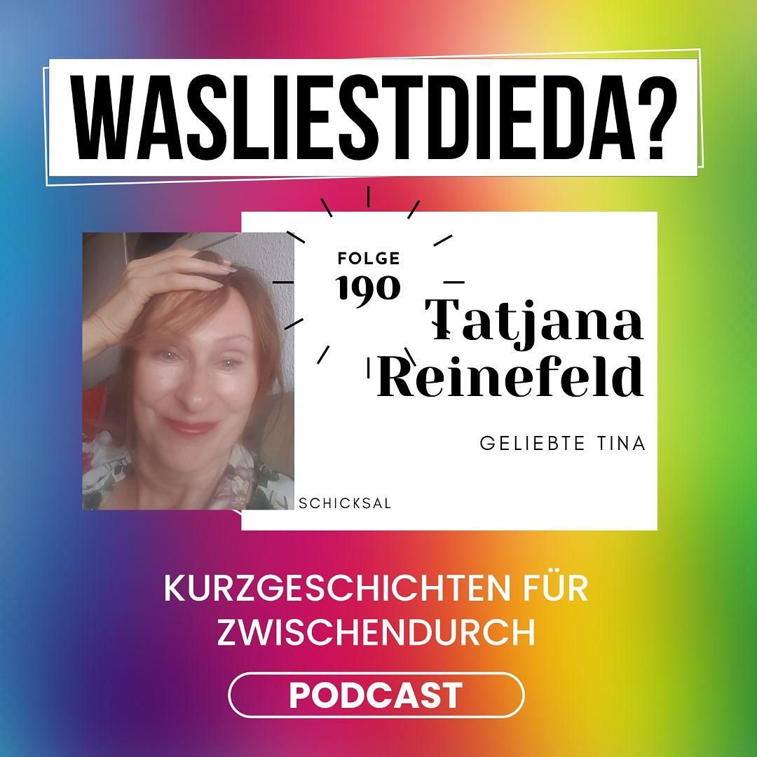 190 Geliebte Tina - Tatjana Reinefeld