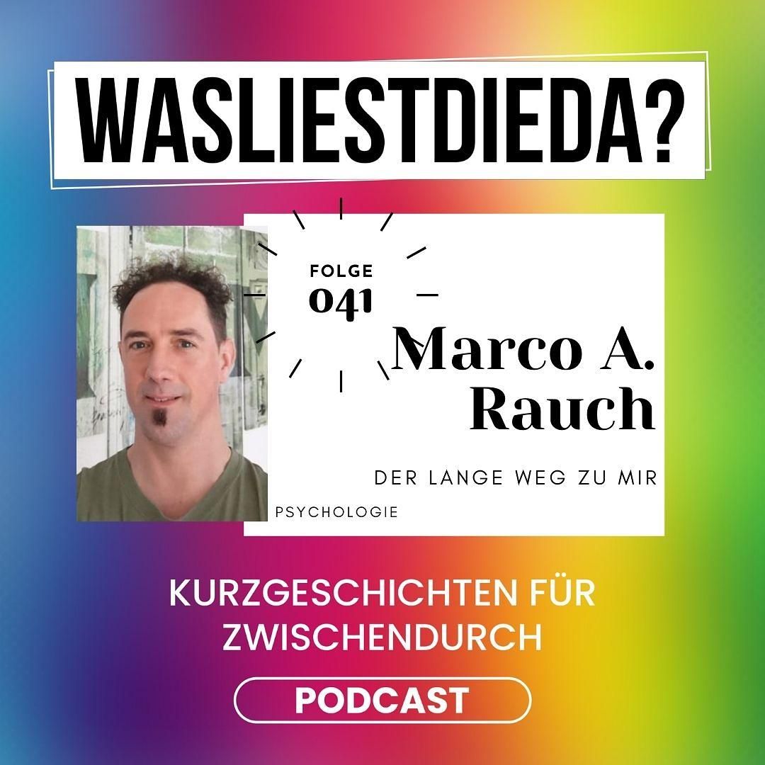 041 Der lange Weg zu mir - Marco A. Rauch