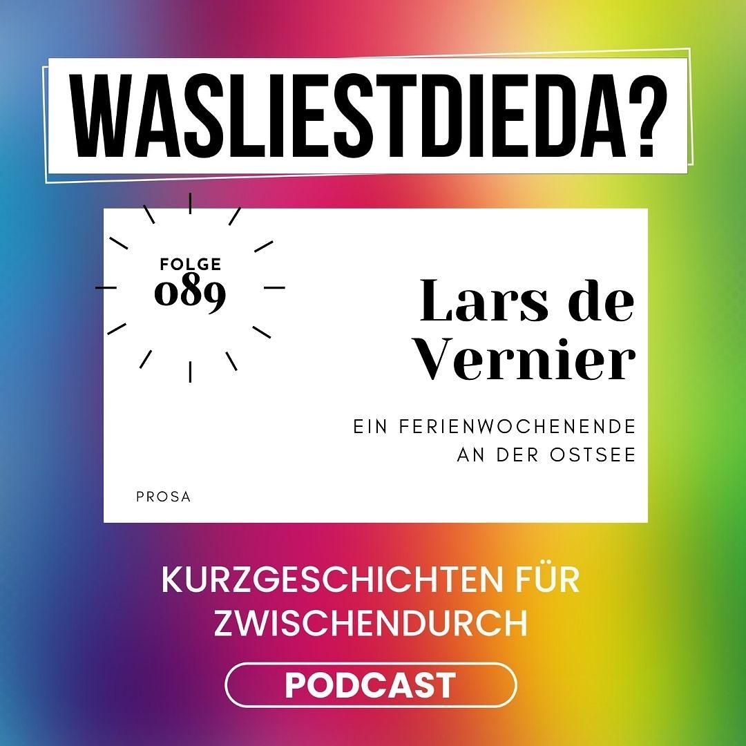 089 Ein Ferienwochenende an der Ostsee - Lars de Vernier