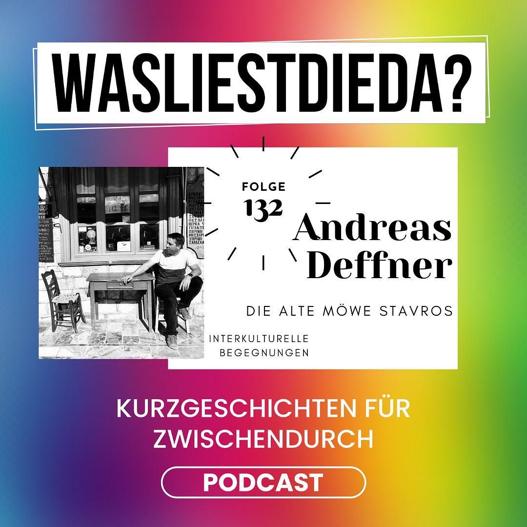 132 Die alte Möve Stavros - Andreas Deffner
