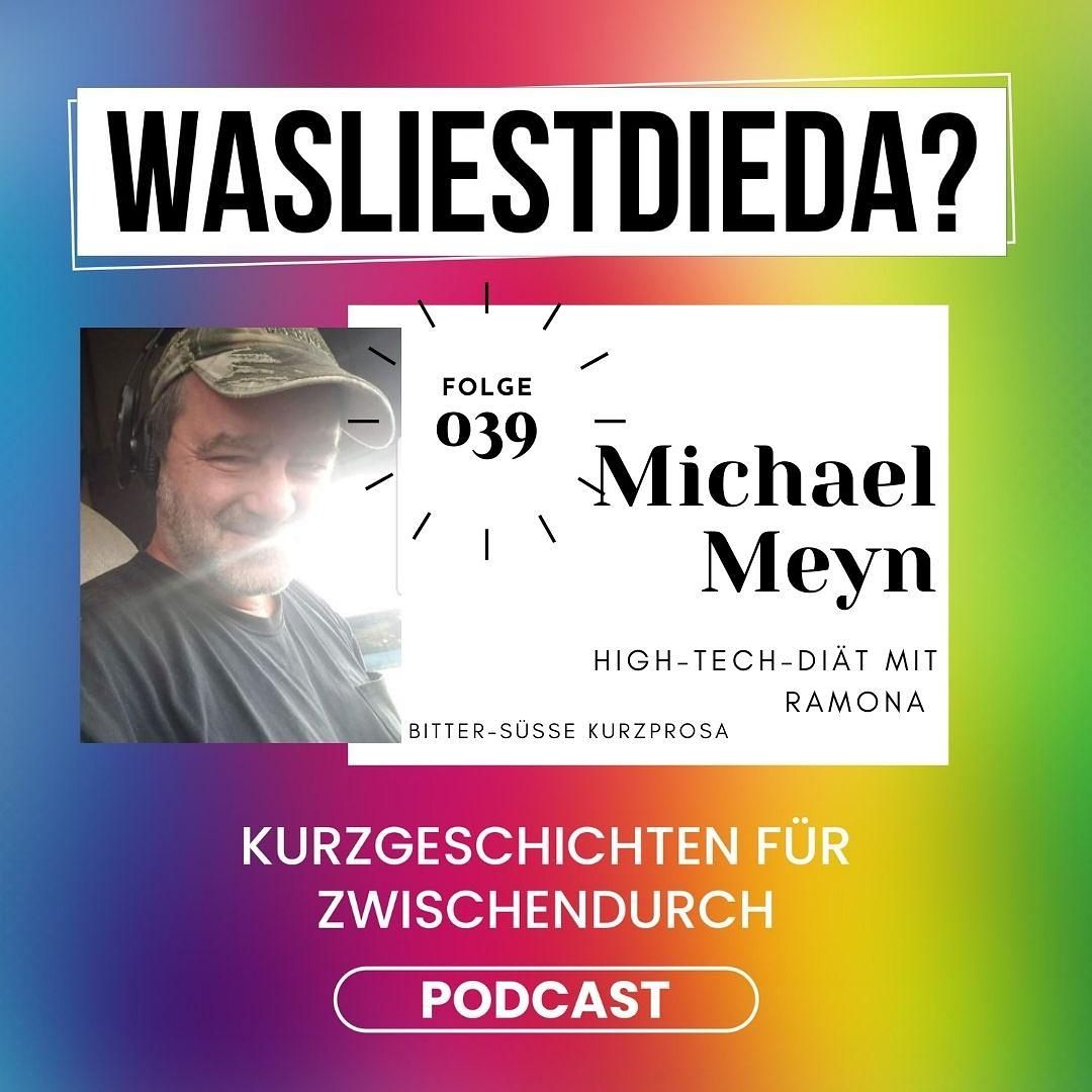 039 High-Tech-Diät mit Ramona - Michael Meyn