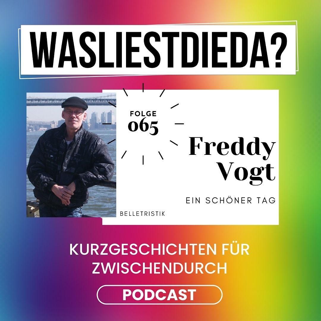 065 Ein schöner Tag - Freddy Vogt