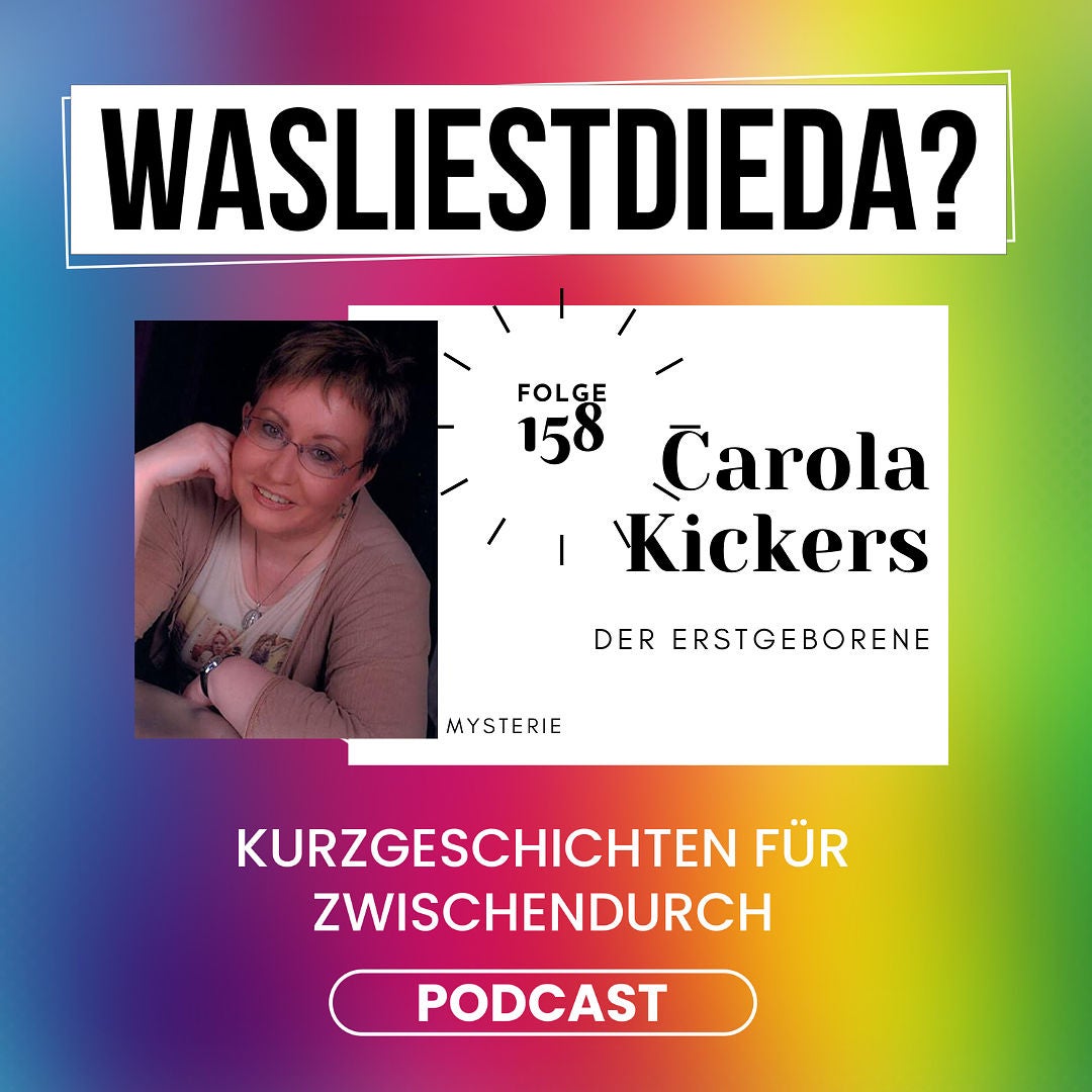 158 Der Erstgeborene - Carola Kickers