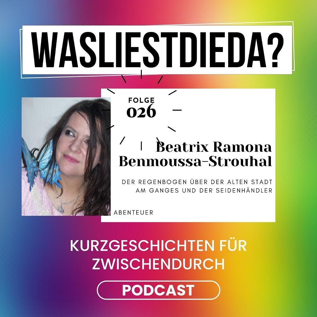 026 Der Regenbogen über der alten Stadt am Ganges und der Seidenhändler - Beatrix Ramona Benmoussa-Strouhal