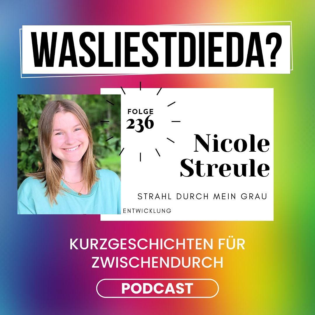 236 Strahl durch mein Grau - Nicole Streule