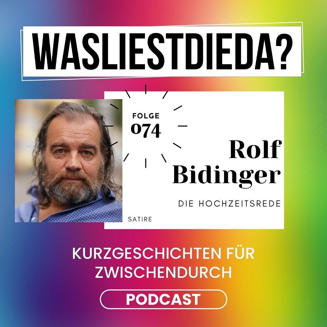 074 Die Hochzeitsrede - Rolf Bidinger