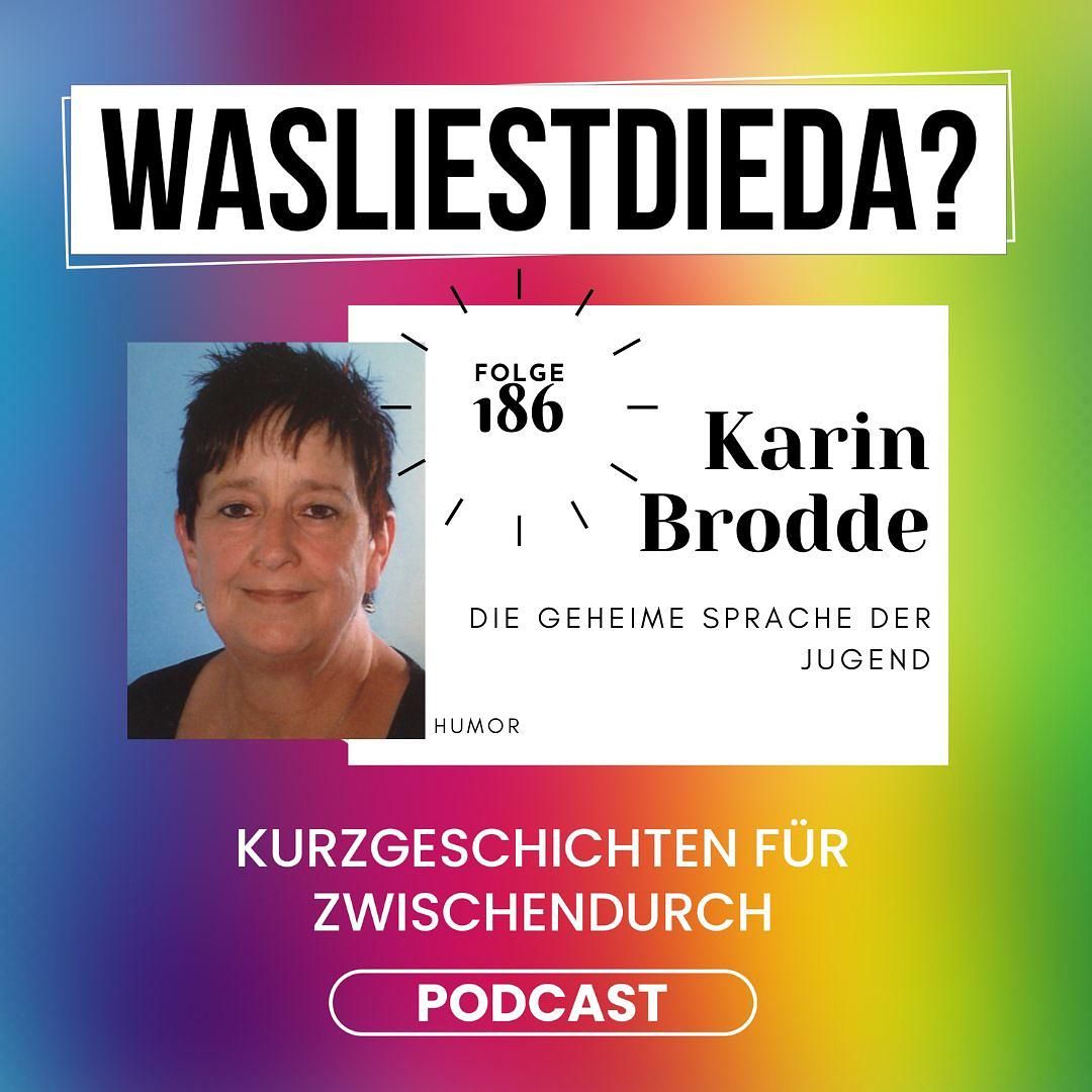186 Die geheime Sprache der Jugend - Karin Brodde