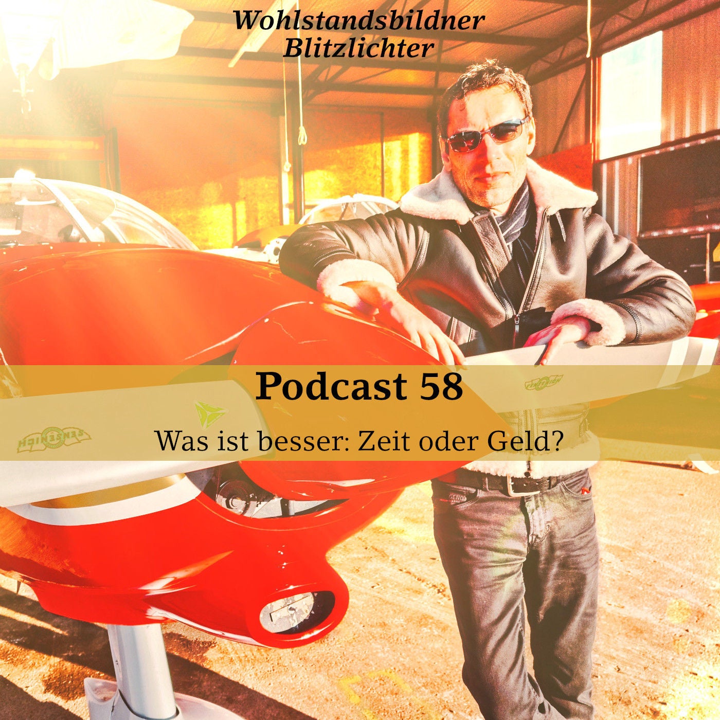 #58 Was ist besser: Zeit oder Geld?