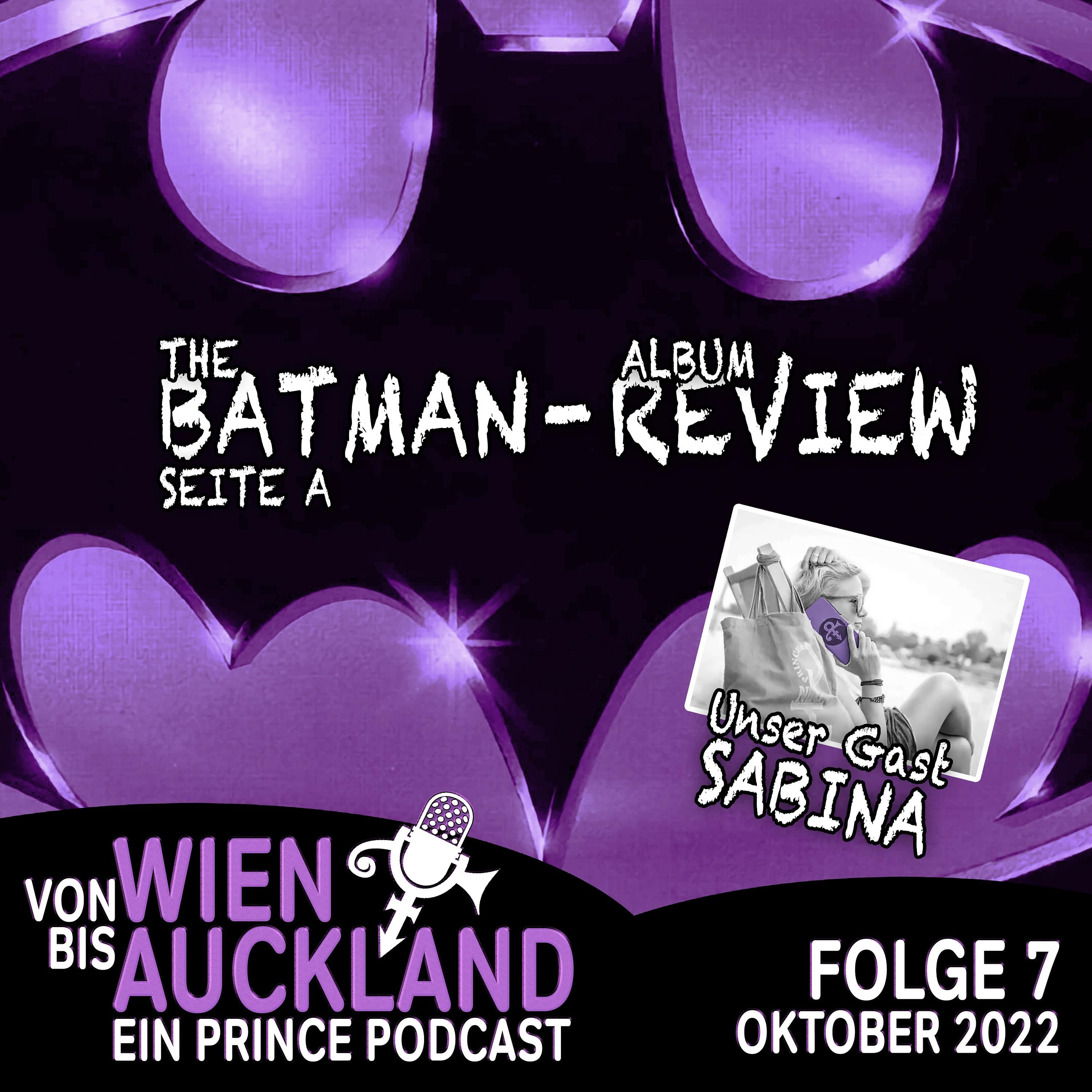 Folge 7: BATMAN Review - Seite A