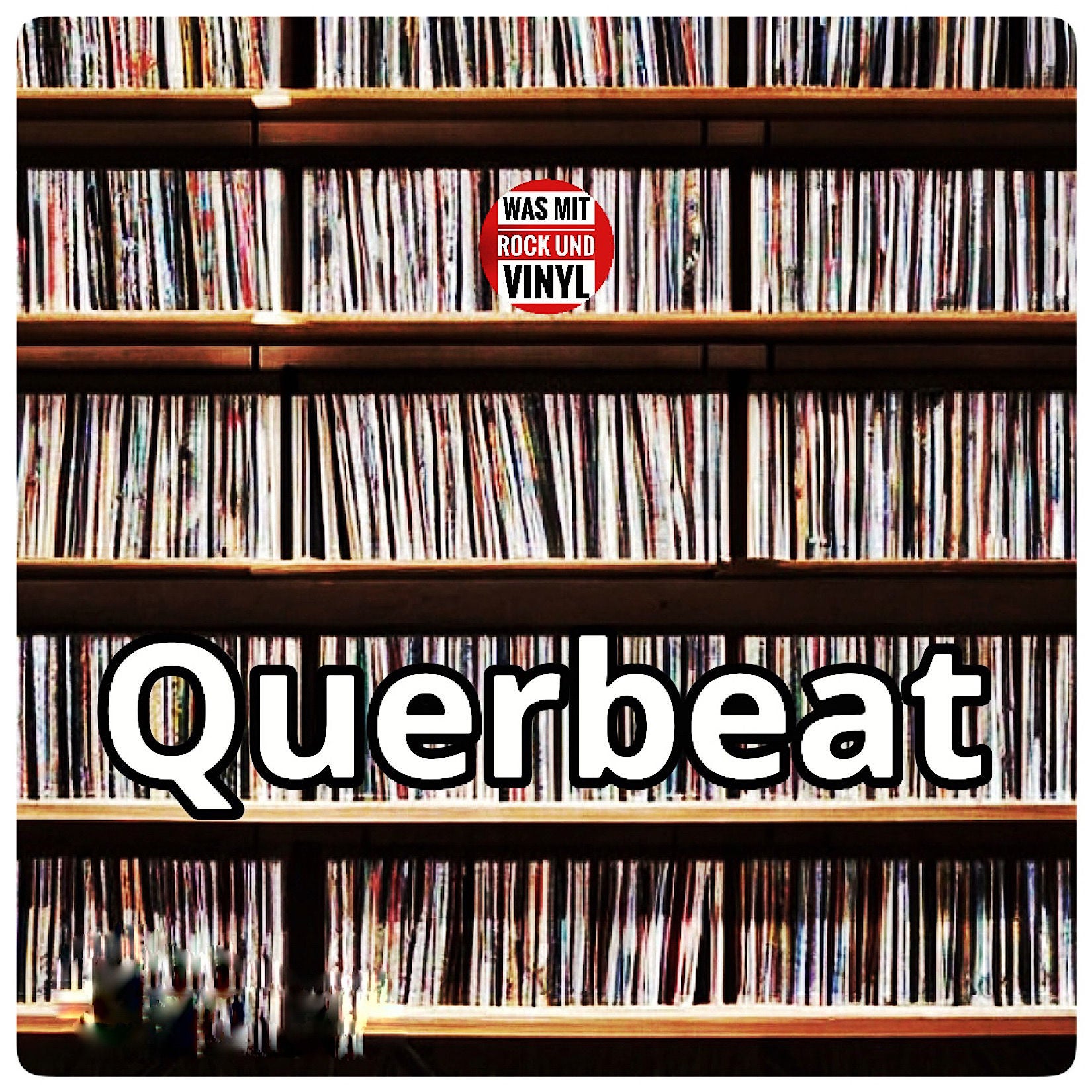 #6 Querbeat durchs Plattenregal
