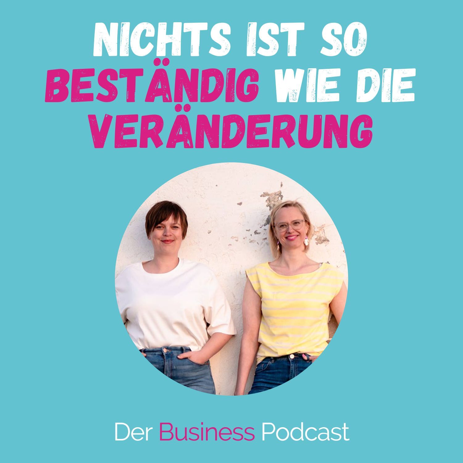 #418 - Wie wir wurden, was wir heute sind - DAS Team für deinen unternehmerischen Erfolg!