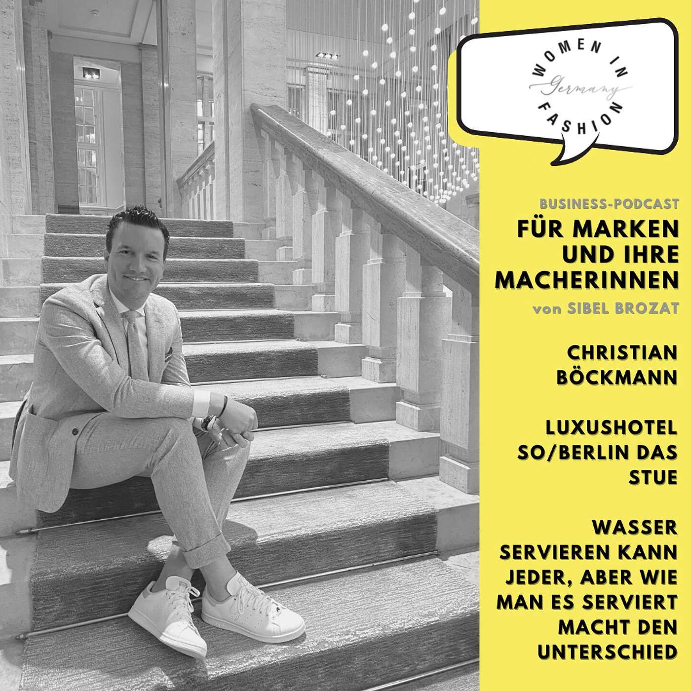 Christian Böckmann, Hotel SO/Berlin Das Stue: "Wasser servieren kann jeder, wie man es serviert macht den Unterschied."