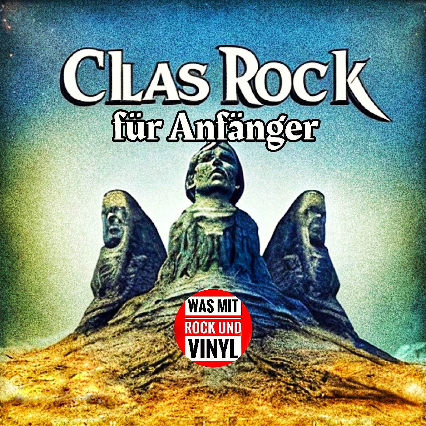 #16 Classic Rock Alben für Anfänger und Bekloppte