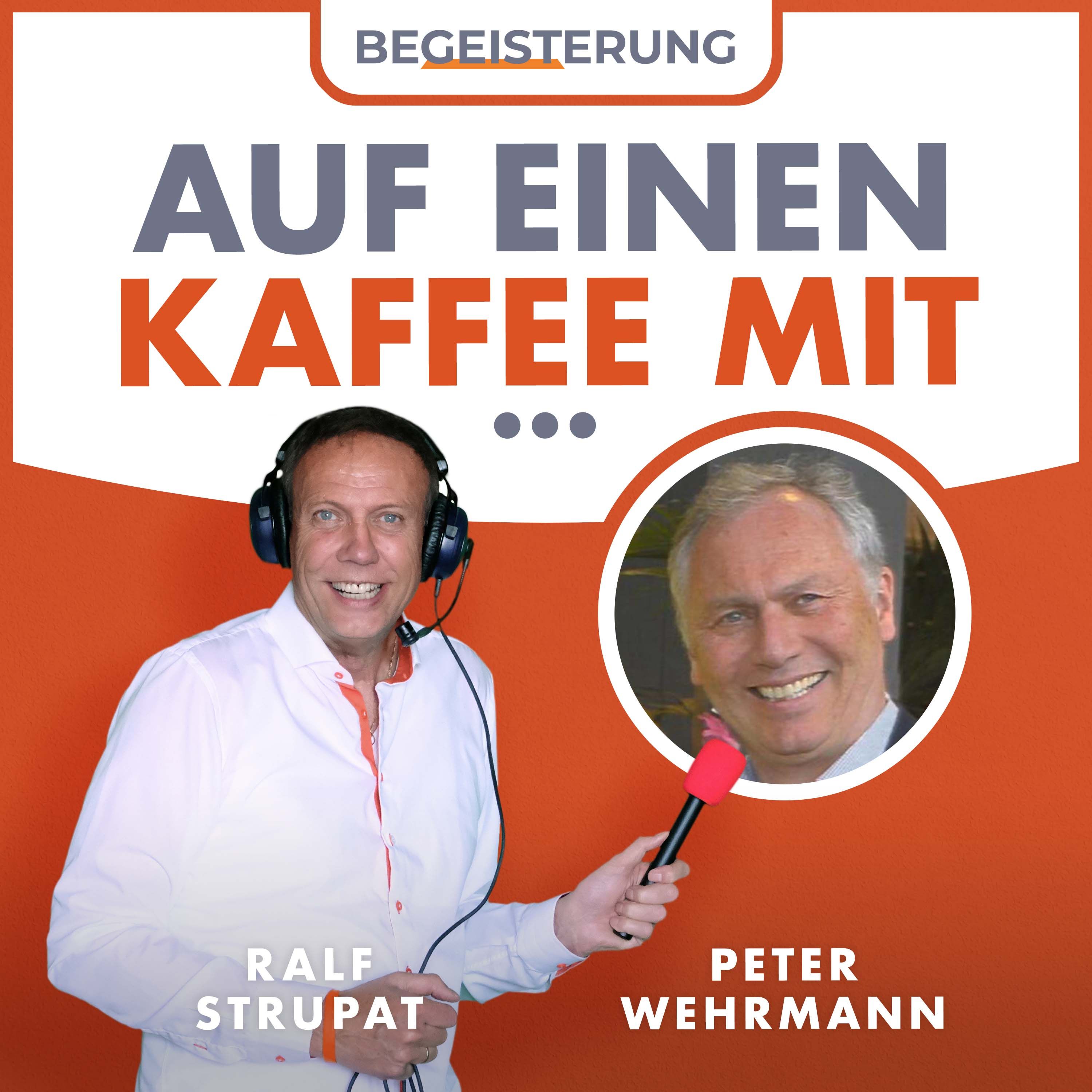 Gelebte Visionen | Auf einen Kaffee mit mit Peter Wehrmann