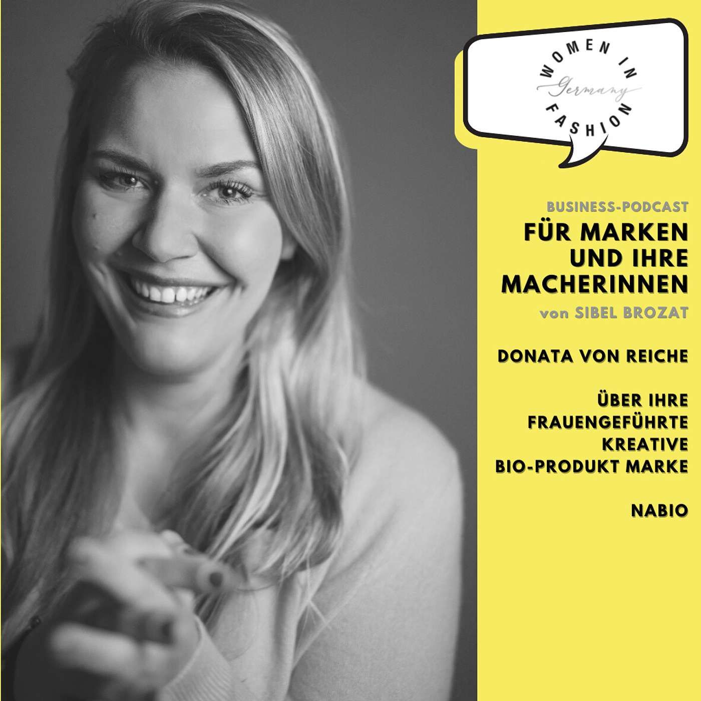 Donata von Reiche über ihre frauengeführte, kreative Bio-Produkt Marke NABIO