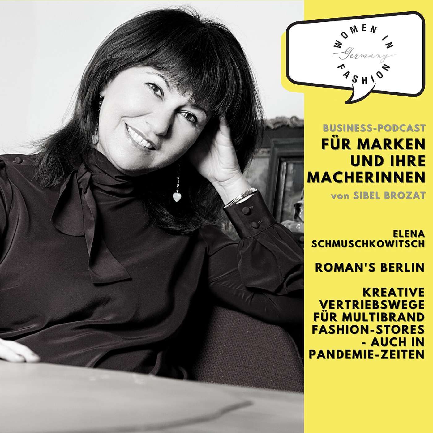 Kreative Vertriebswege für Multibrand Fashion-Stores, auch in Pandemie-Zeiten: Elena Schmuschkowitsch gibt Einblick in über 35 Jahre Roman's Berlin.