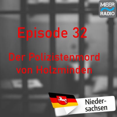 #32 Der Polizistenmord von Holzminden