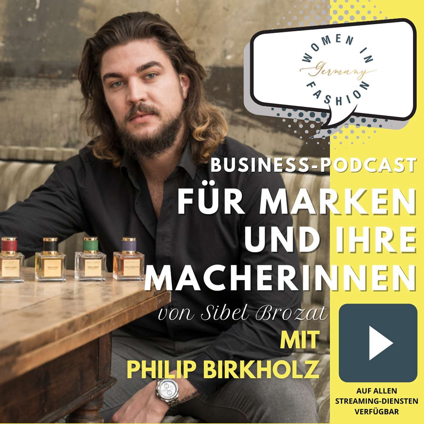 Phil Birkholz, Birkholz Parfum Manufaktur - Du musst eine Vision haben, eine Strategie, einen Plan.