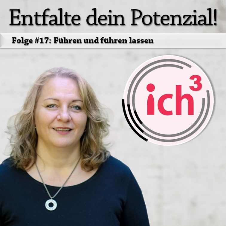 Folge #17: Führen und führen lassen