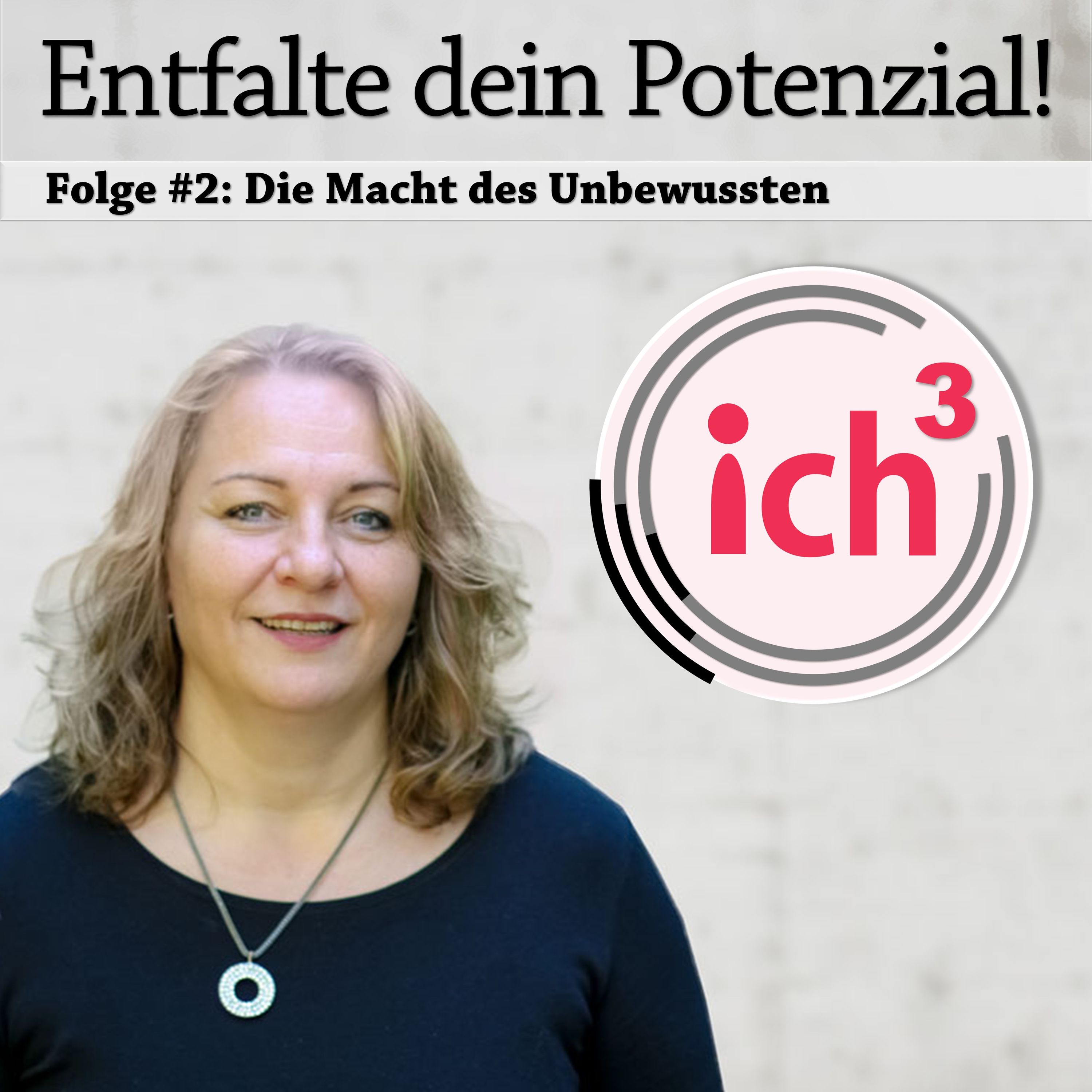 Folge #2: Die Macht des Unbewussten