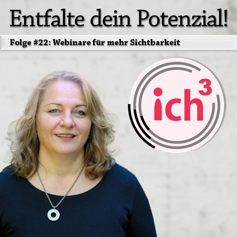 Folge #22: Webinare für deine Sichtbarkeit