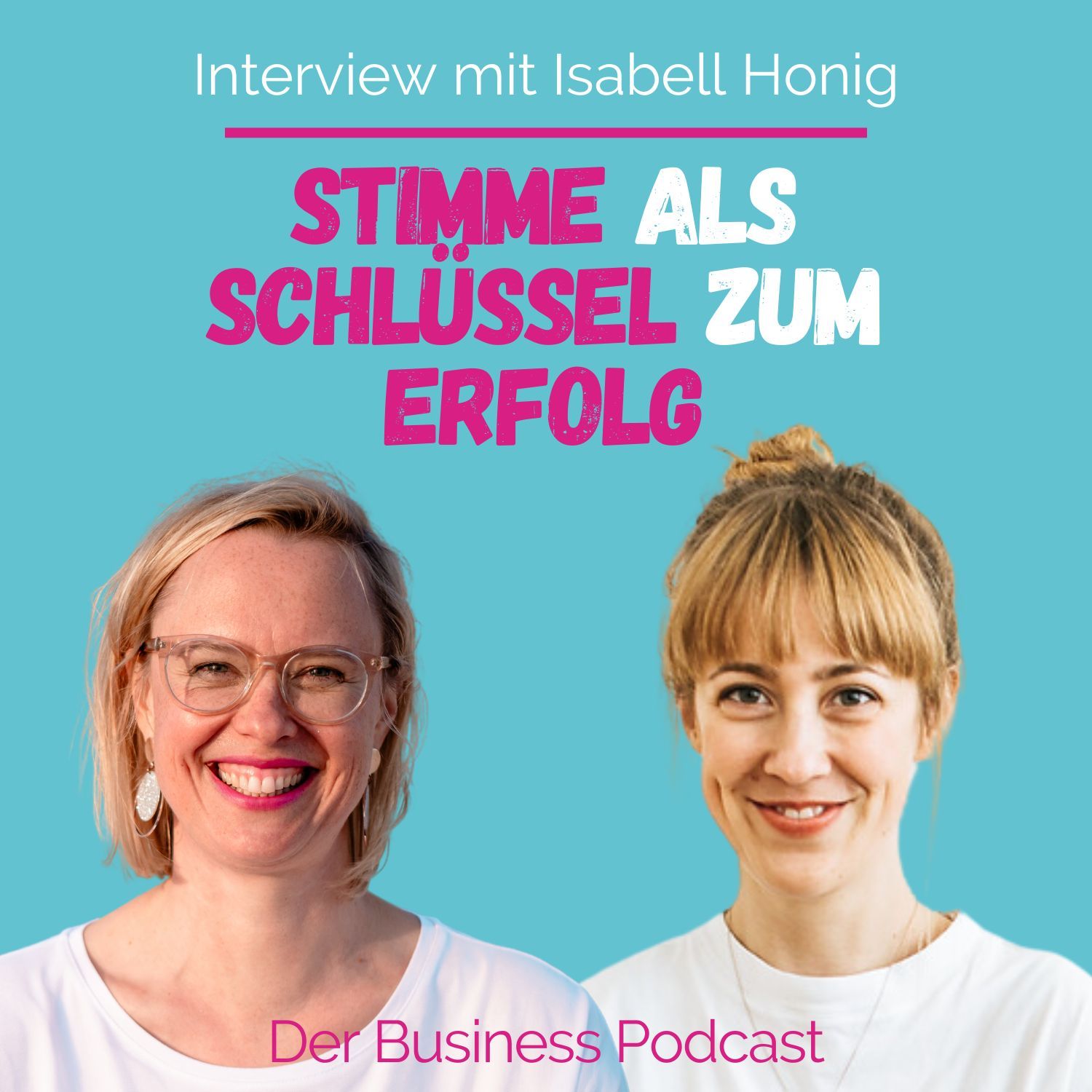 #421 - Verkaufen ohne Piepsen: Stimmtherapie-Tipps von Isabell Honig.