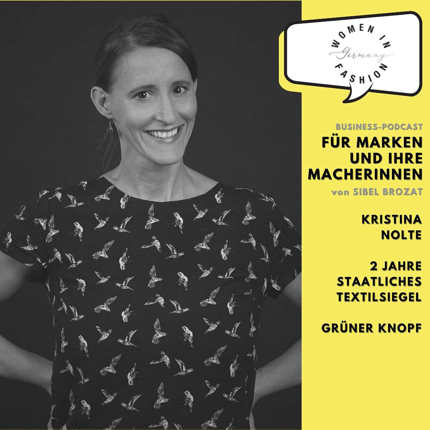 Kristina Nolte über 2 Jahre staatliches Textilsiegel Grüner Knopf
