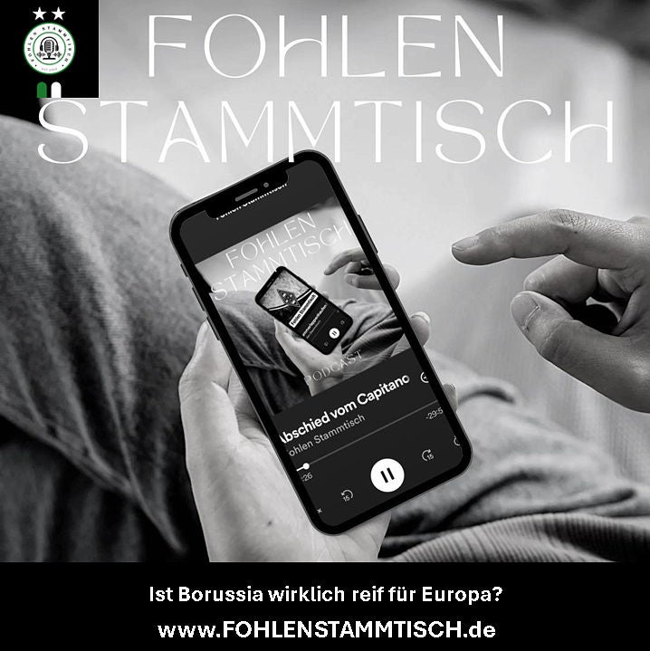 Fohlen Stammtisch - Ist Borussia wirklich reif für Europa?