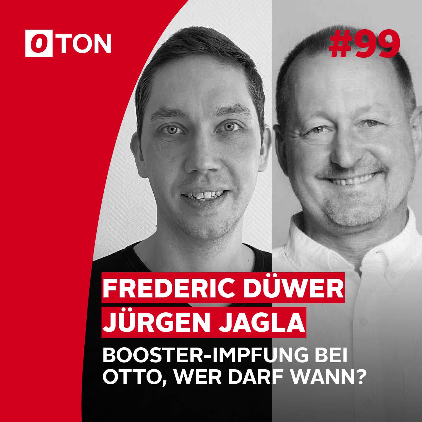 #99: Booster-Impfung bei OTTO, wer darf wann?