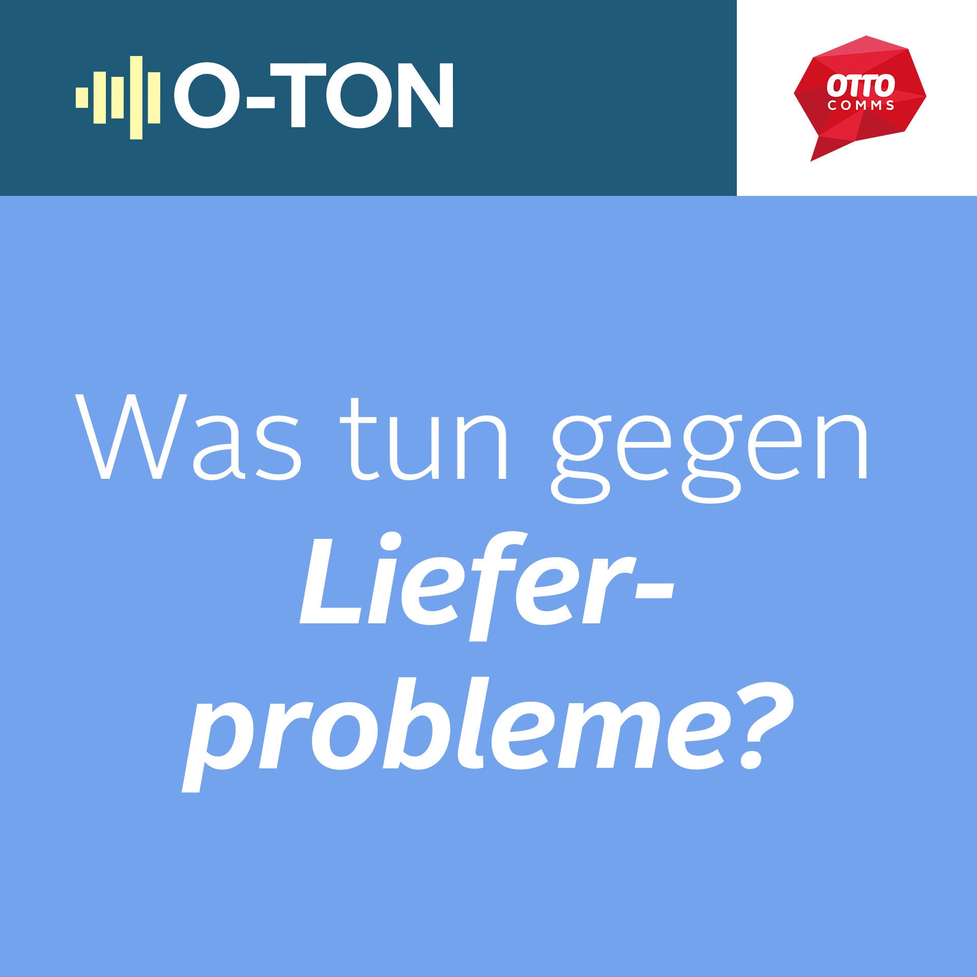 #148: Was tun gegen Lieferprobleme?