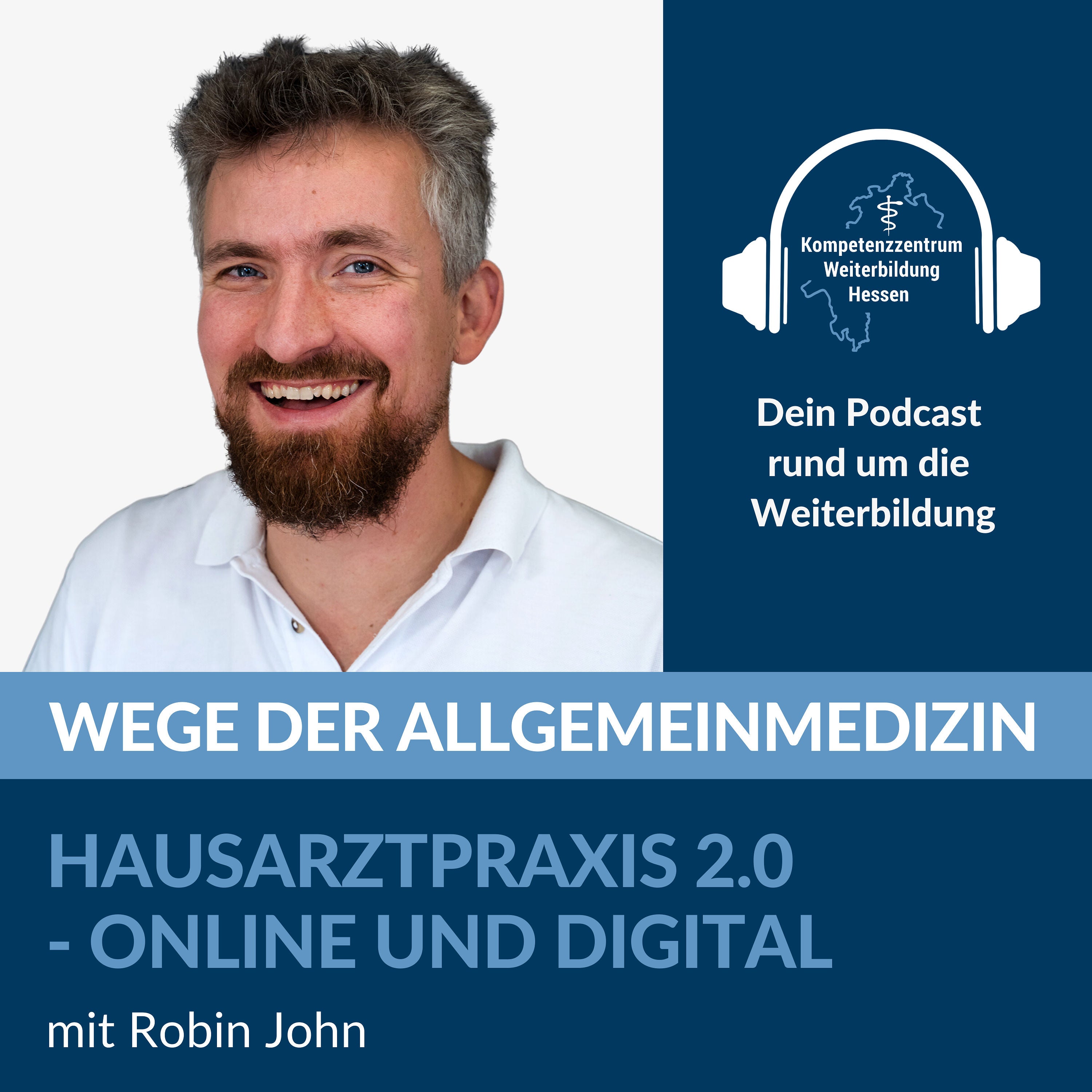 Hausarztpraxis 2.0 - online und digital - mit Robin John
