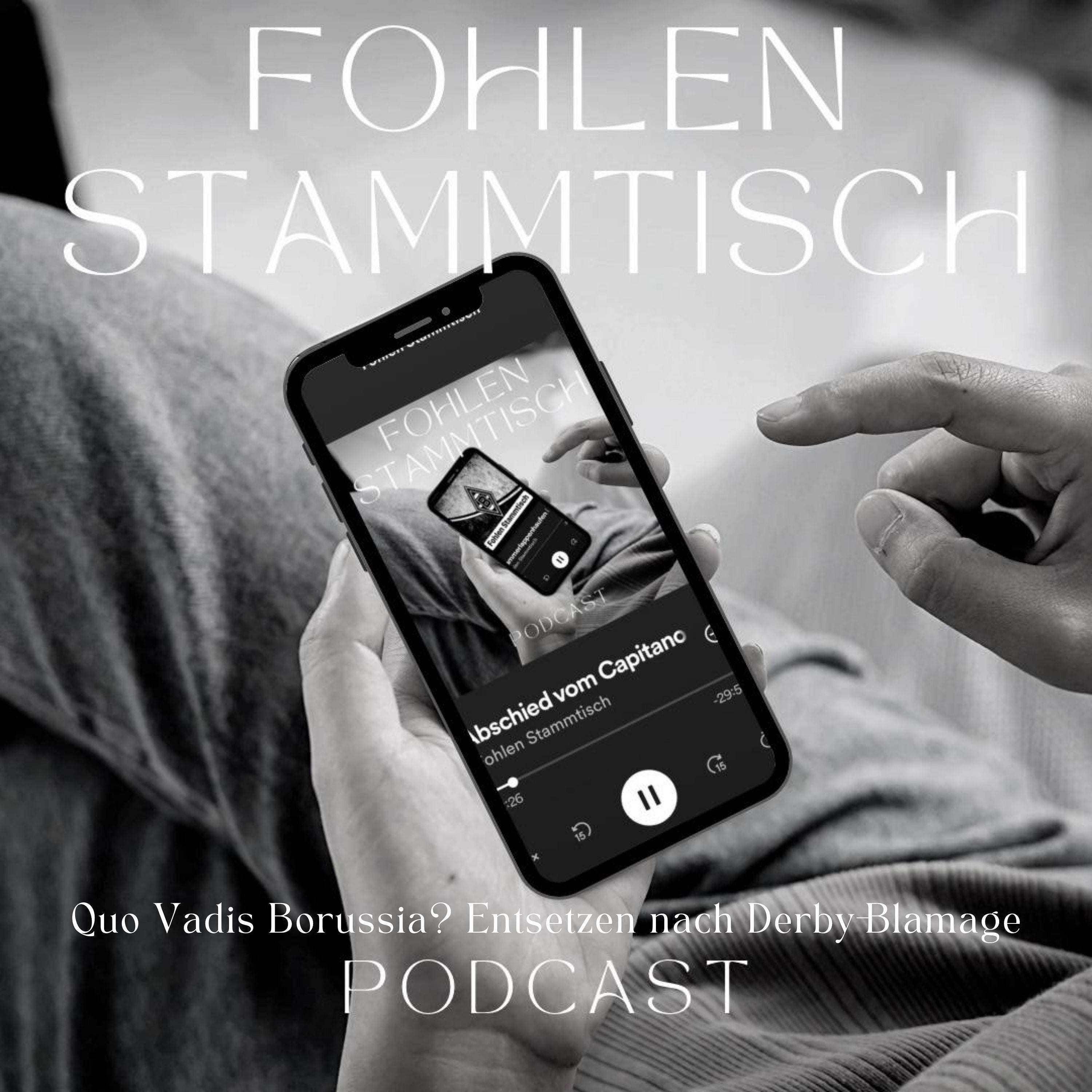 Fohlen Stammtisch - Quo Vadis Borussia? Entsetzen nach Derby-Blamage