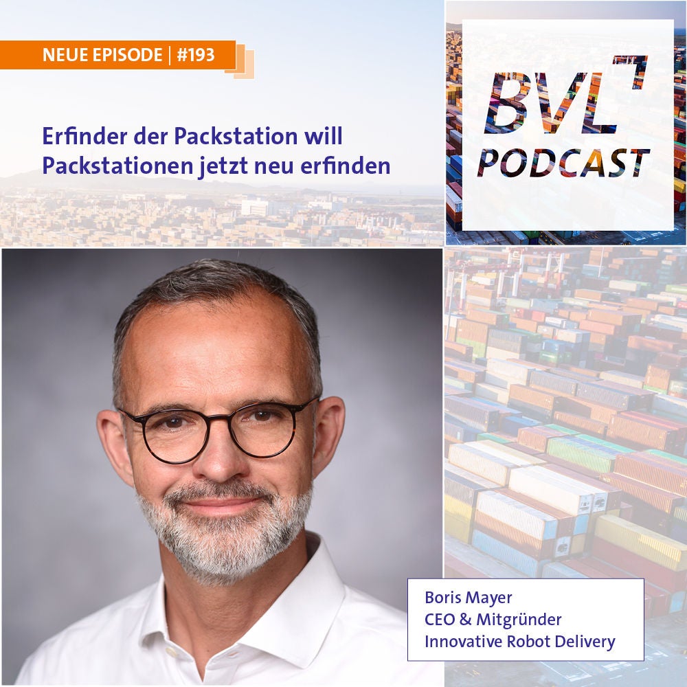 #193: Erfinder der Packstation will Packstationen jetzt neu erfinden (Boris Mayer, CEO, Innovative Robot Delivery)