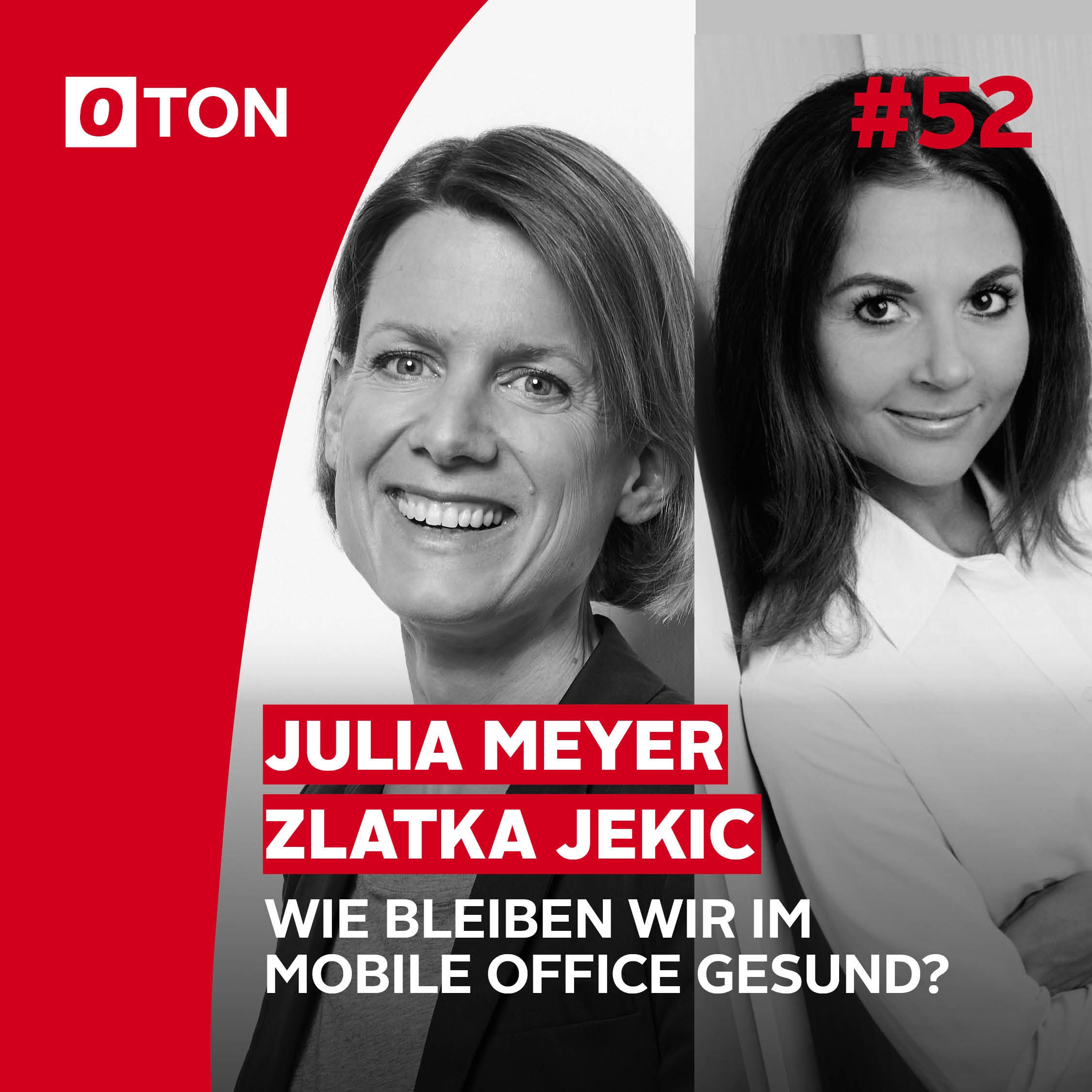 #52: Wie bleiben wir im Mobile Office gesund?