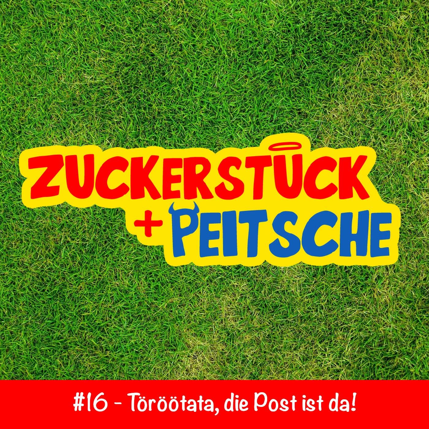 #16 – Töröötata, die Post ist da!
