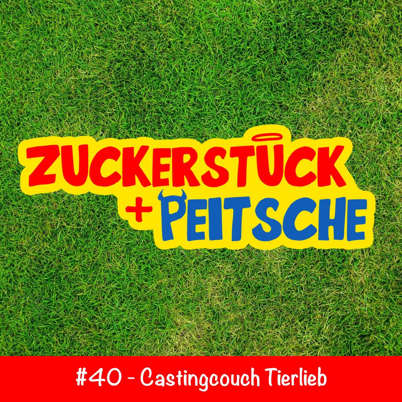 #40 – Castingcouch Tierlieb