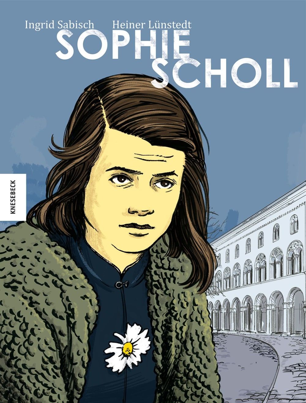 Buchtipp: Sophie Scholl - Die Comic-Biografie