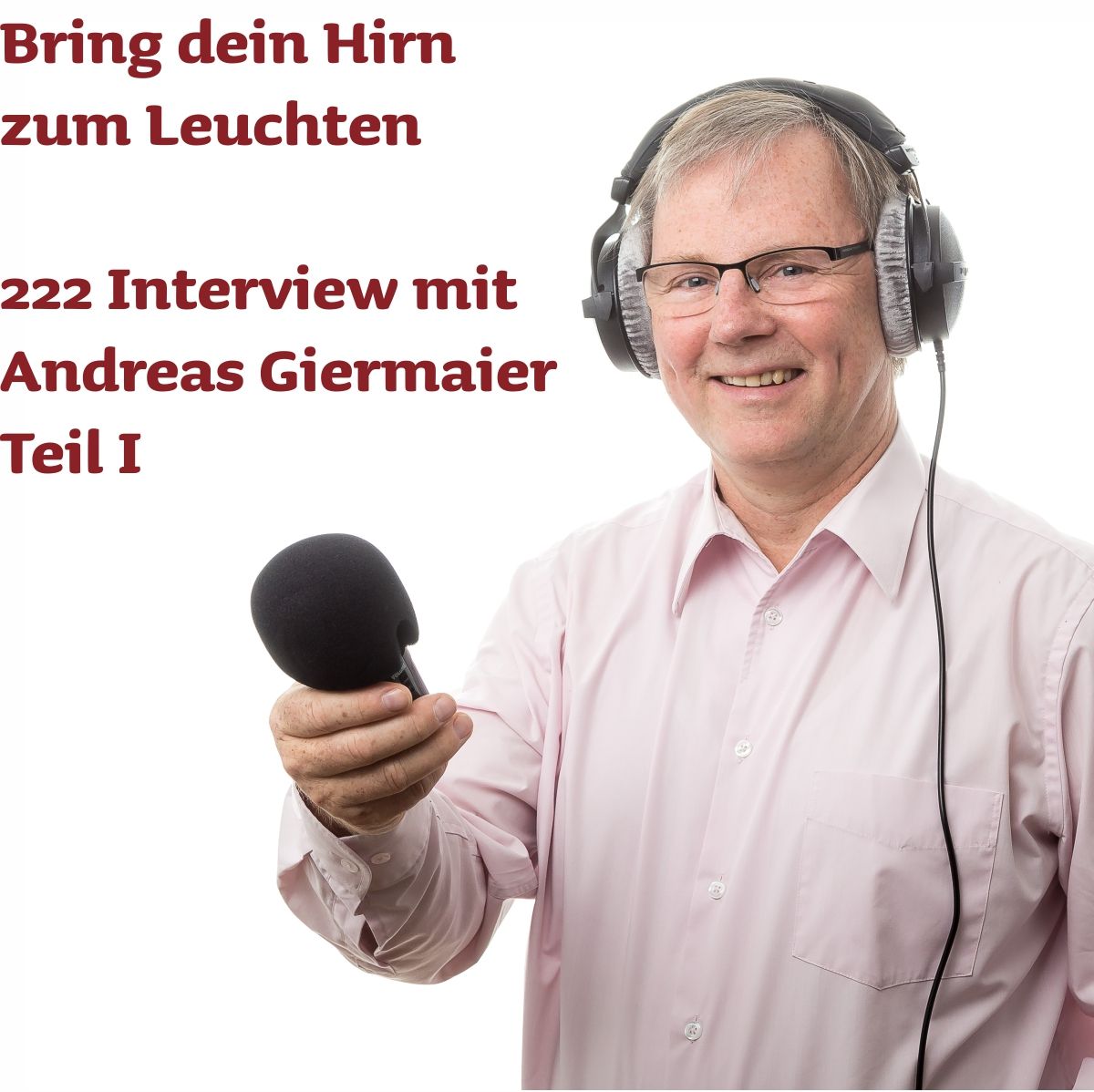 222 Interview mit Andreas Giermaier Teil 1