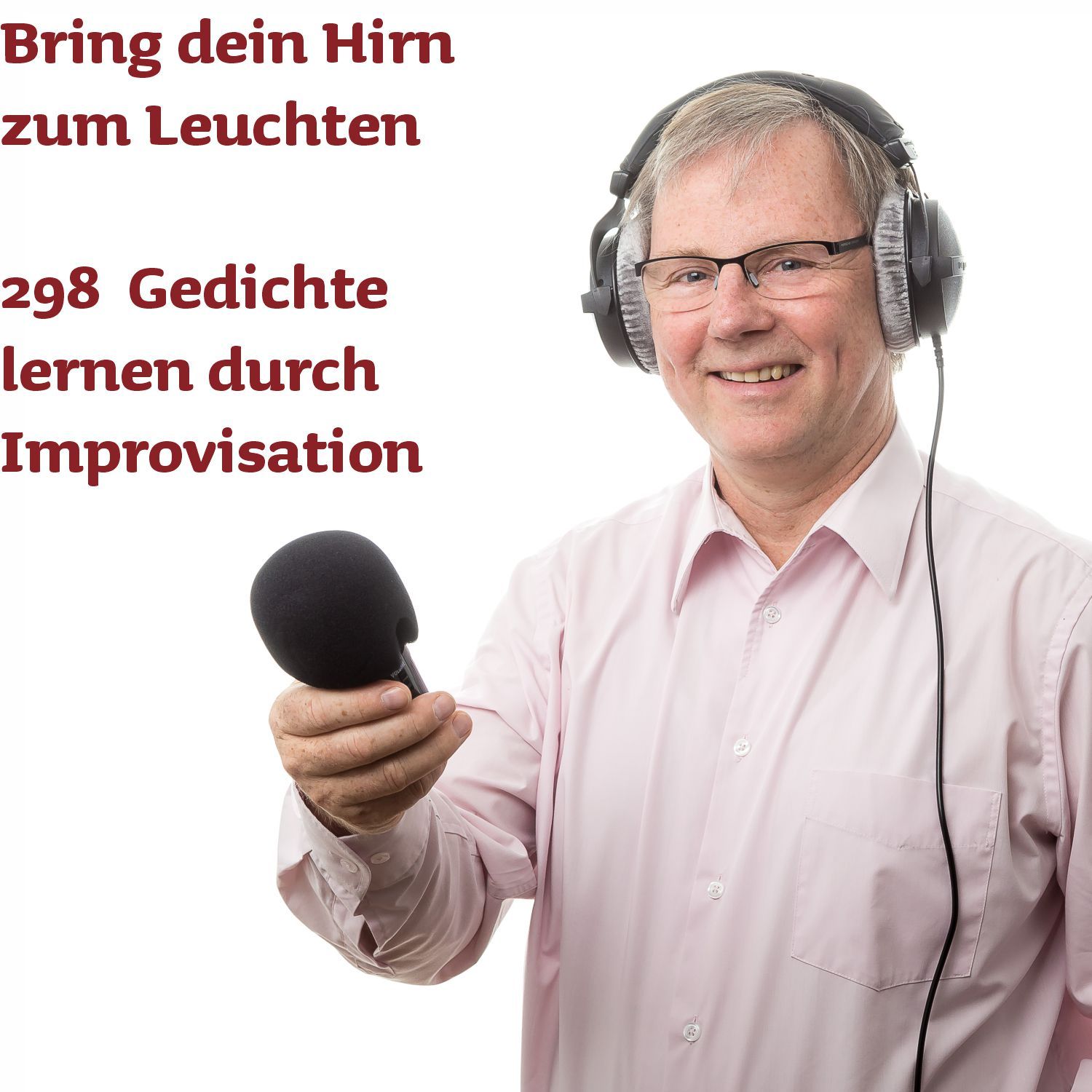 298 Gedichte lernen durch Improvisation