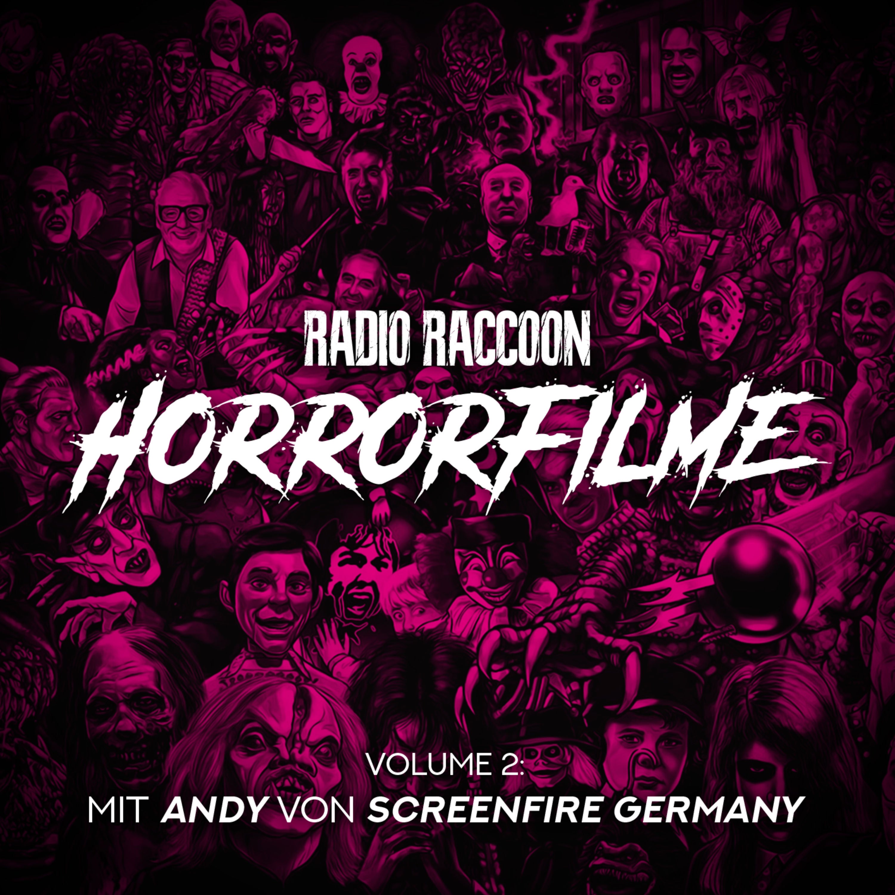Folge 68: 'HORRORFILME Vol. 2' feat. Andy von SCREENFIRE GERMANY