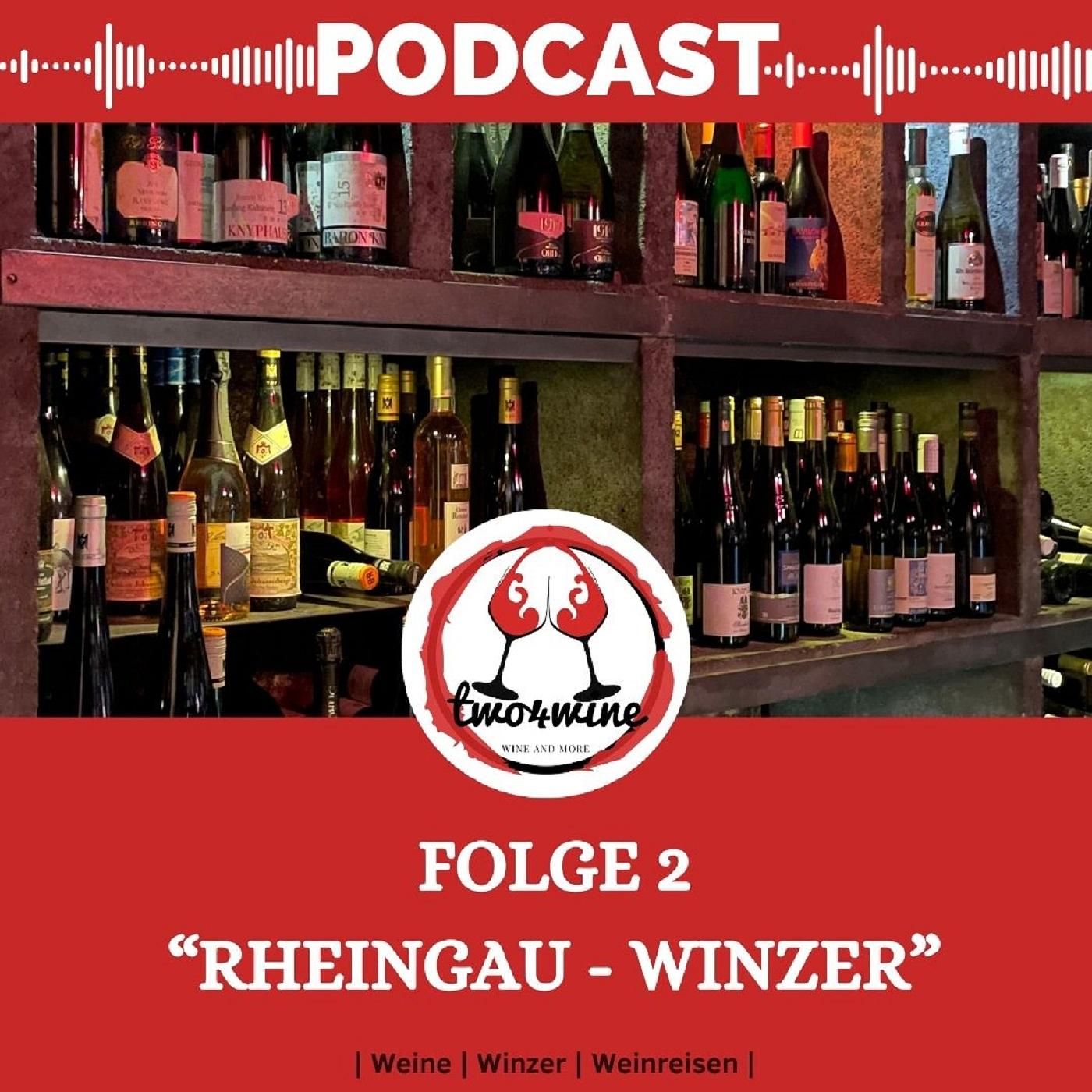 Folge 2 - Rheingau Winzer