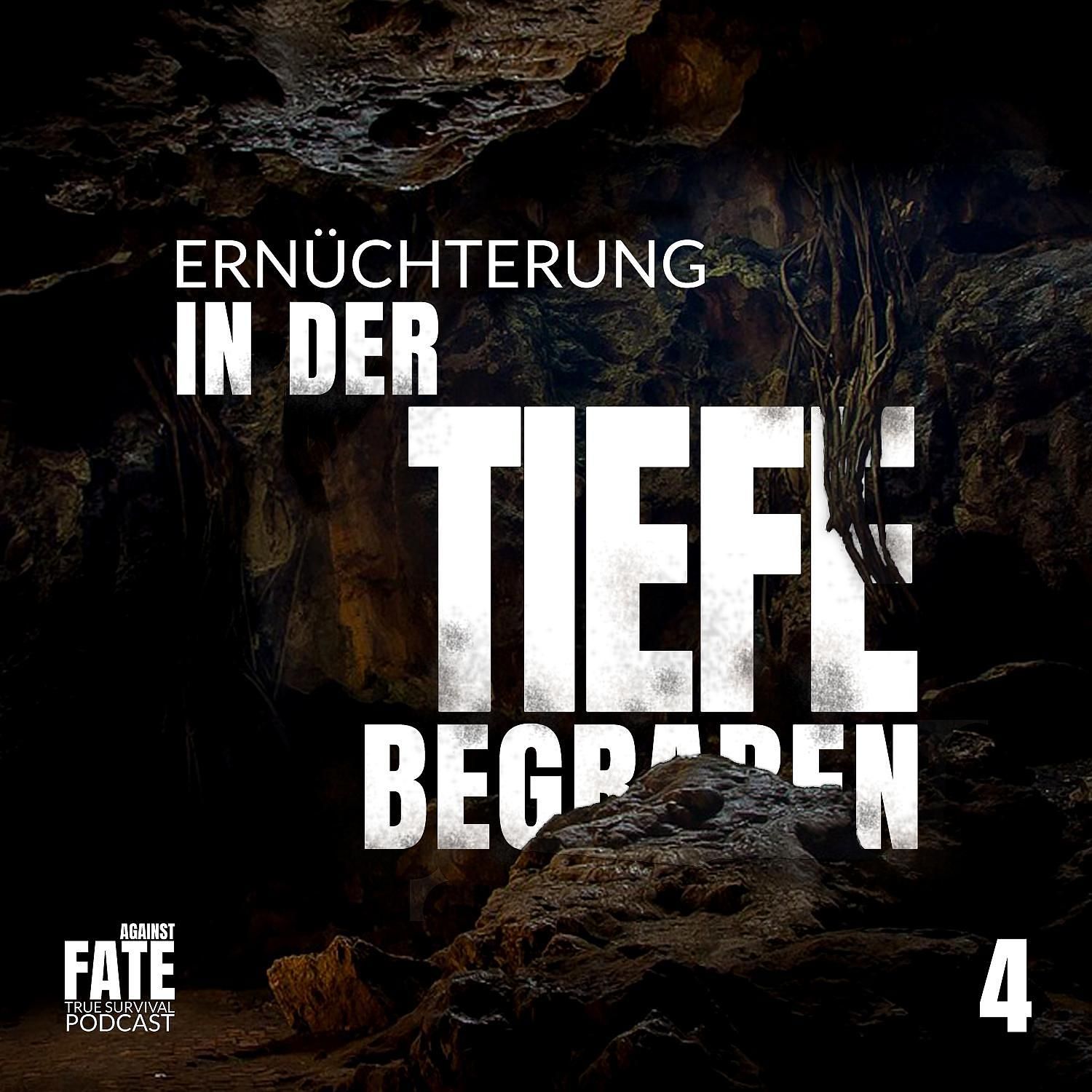 In der Tiefe begraben 4: Ernüchterung