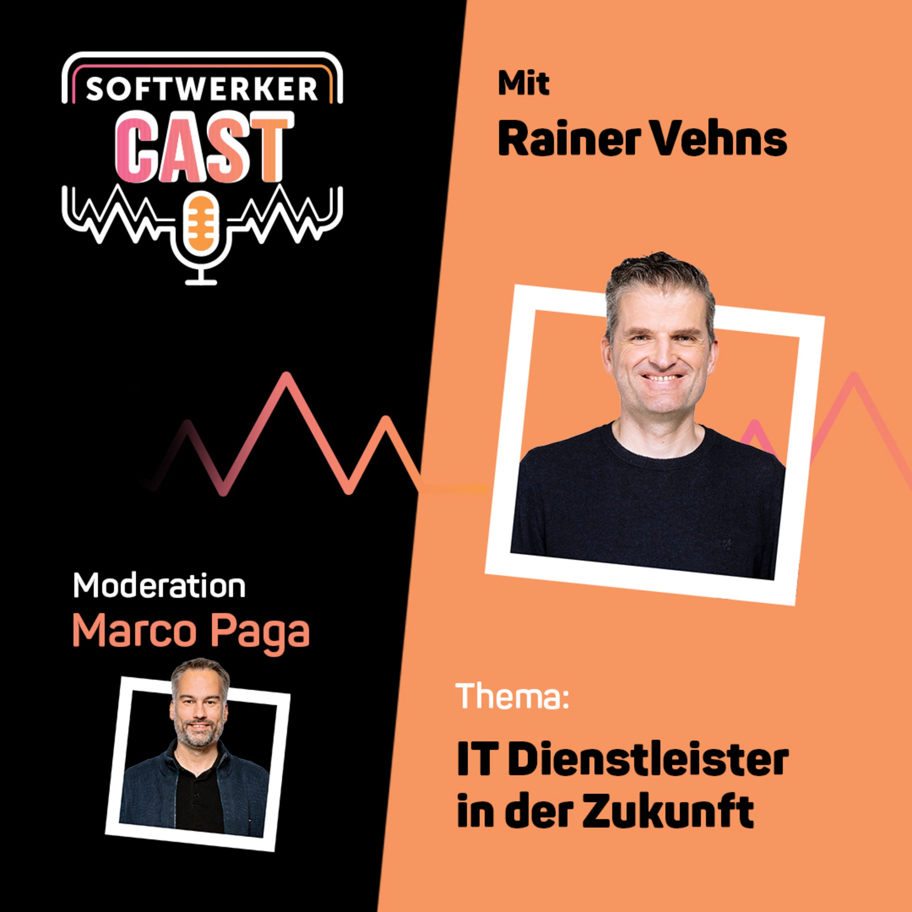IT Dienstleister in der Zukunft mit Rainer Vehns
